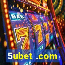 5ubet .com